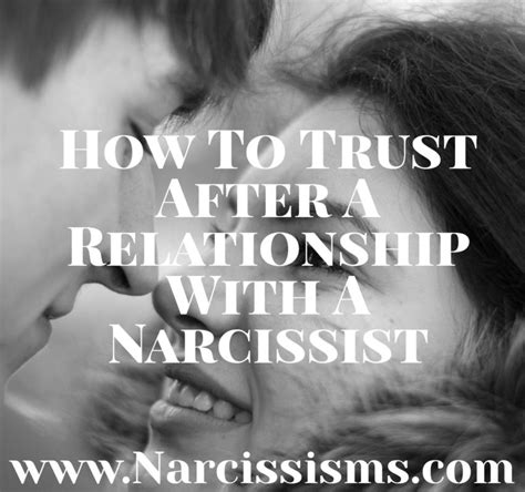 how to trust after dating a narcissist